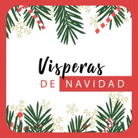 Vísperas de Navidad