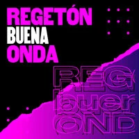 Regetón buena onda