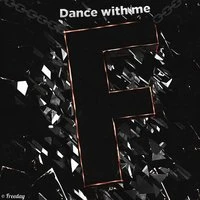 Dance with Me