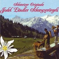 Jodel Ländler Schwyzerörgeli