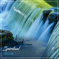 #20 Spiritual Sounds for Zen Mindfulness & Meditation
