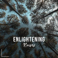 #18 Enlightening Noises for Zen Relaxation & Meditation