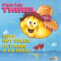 Sous not soleil, je t'aime à la folie