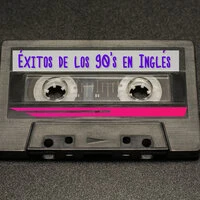 Éxitos de los 90's  en Inglés