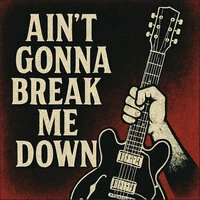 Aint Gonna Bring Me Down