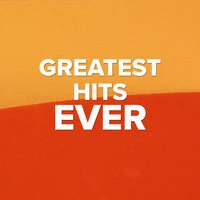Greatest Hits Ever
