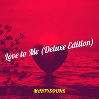 Love to Me