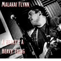 A Heart's A Heavy Thing