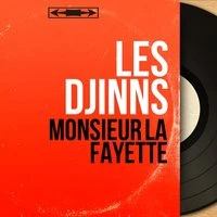 Monsieur La Fayette