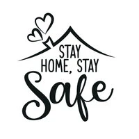 Stay Home Stay Safe