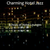Echoes of Hotel Lounges