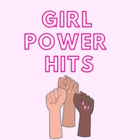 Girl Power Hits