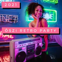 Őszi Retro Party 2021