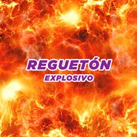 Reguetón Explosivo