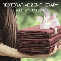 Restorative Zen Therapy – Healing Sounds, Relaxing Nature Spa, Treatment of Insomnia, Mindfulness Meditation, Relaxation Music Ambience
