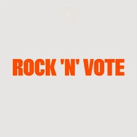 Use Your Voice: Rock 'n' Vote