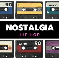 Nostalgia: Hip-Hop