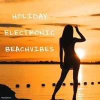 Holiday Electronic Beachvibes