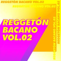 Reggetón bacano V.02