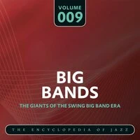 Big Band- The World's Greatest Jazz Collection, Vol. 9