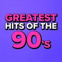 Greatest Hits Of The 90's
