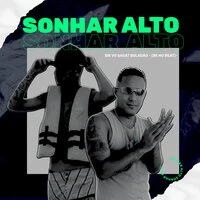 Sonhar Alto