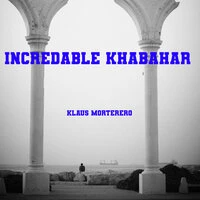 Incredable Khabahar