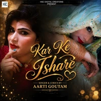 Kar Ke Ishare
