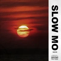 Slow Mo'