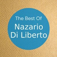 The Best of Nazario Di Liberto