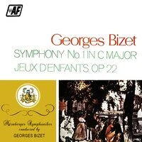 Symphony No. 1 In C Major / Jeux D'Enfants, Op. 22