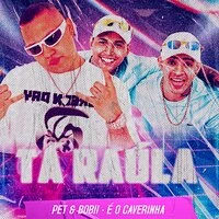 Tá Raúla