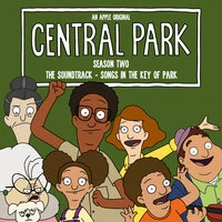 Central Park Season Two, The Soundtrack – Songs in the Key of Park