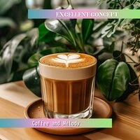 Coffee and Melody