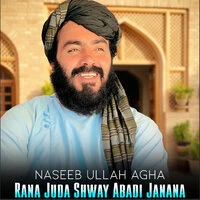 Rana Juda Shway Abadi Janana
