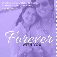 Forever with You