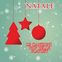 Natale Le canzoni più belle Playlist