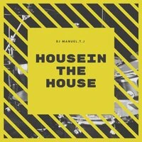 Housein the House