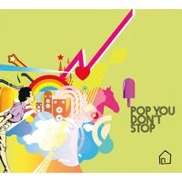 Pop You Don't Stop