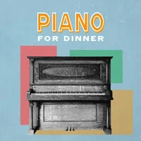 Piano For Dinner