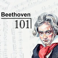 Beethoven 101