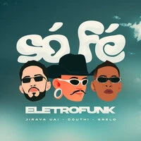 So Fé - Eletrofunk