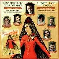 Doña Mariquita De Mi Corazón / Mi Costilla Es Un Hueso