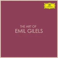 The Art of Emil Gilels
