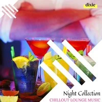 Night Collection - Chillout Lounge Music