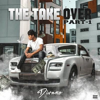 The Take Over Pt. 1