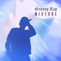 Groovy Rap Mixture