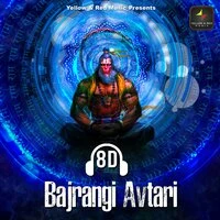 8D Bajrangi Avtari