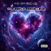 The World Needs Love