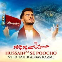 Hussain A S Se Poocho - Single